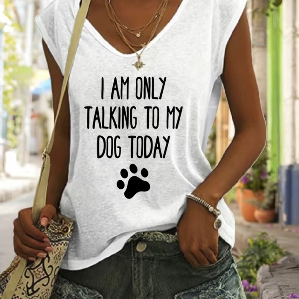 🐶💕NWOT Only Talk To My Dog Print Tank Top, Sleeveless Casual Top🐶💕